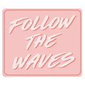 Follow the Waves Brush Sticker